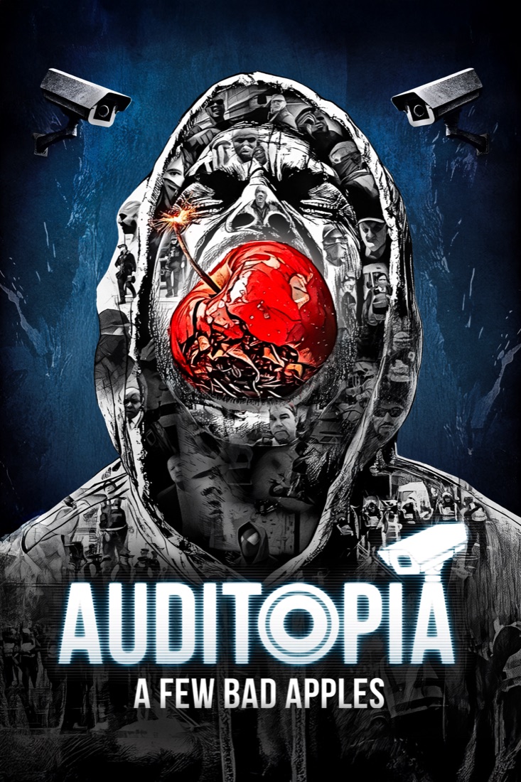 Auditopia: A Few Bad Apples poster - a hooded figure made of documentary photographs biting a red apple, watched by CCTV cameras.